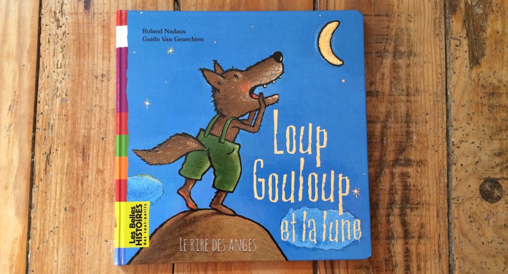 Loup Gouloup et la lune