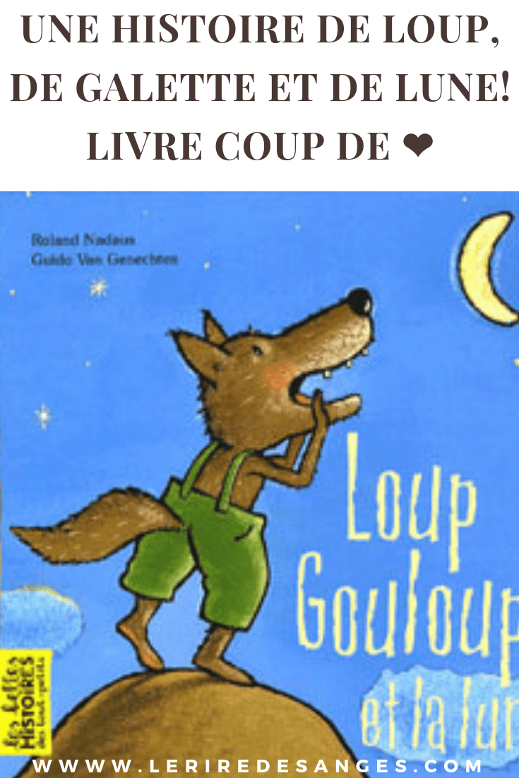 loup gouloup et la lune