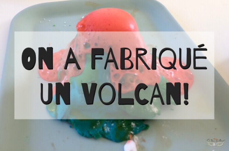 volcan fait maison